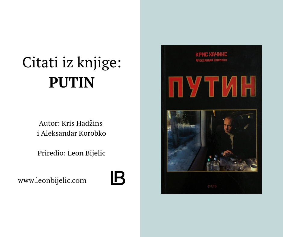 Citati iz knjige - Putin - Kris Hadžins Hadzins - Aleksandar Korobko